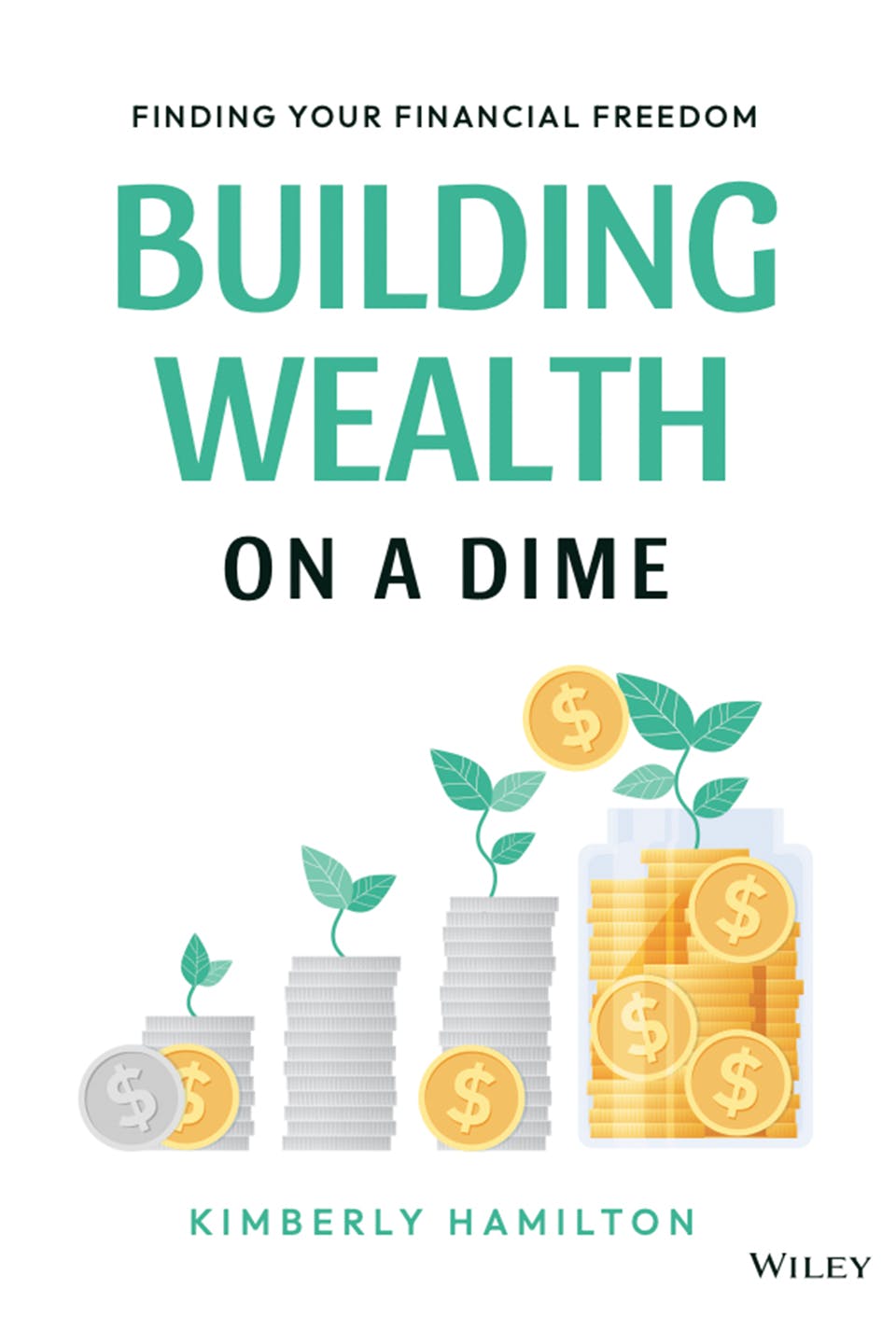 Building Wealth on a Dime